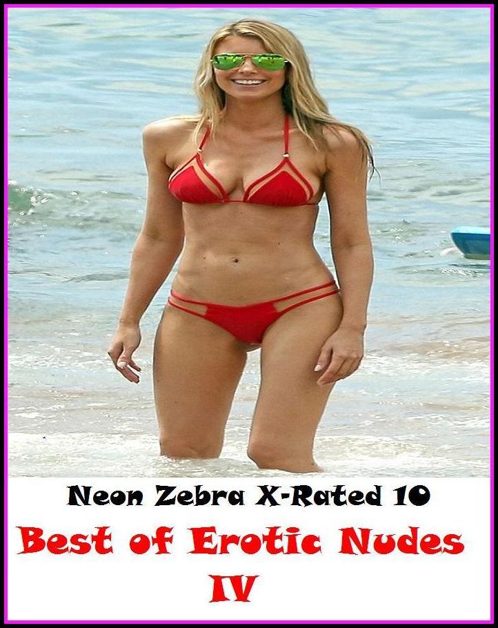 Domination: Neon Zebra X-Rated 10! Best of"Erotic Nudes IV ( Erotic Photography, Erotic Stories, Nude Photos, Naked , Adult Nudes, Breast, Domination, Bare Ass, Lesbian, She-male, XXX )