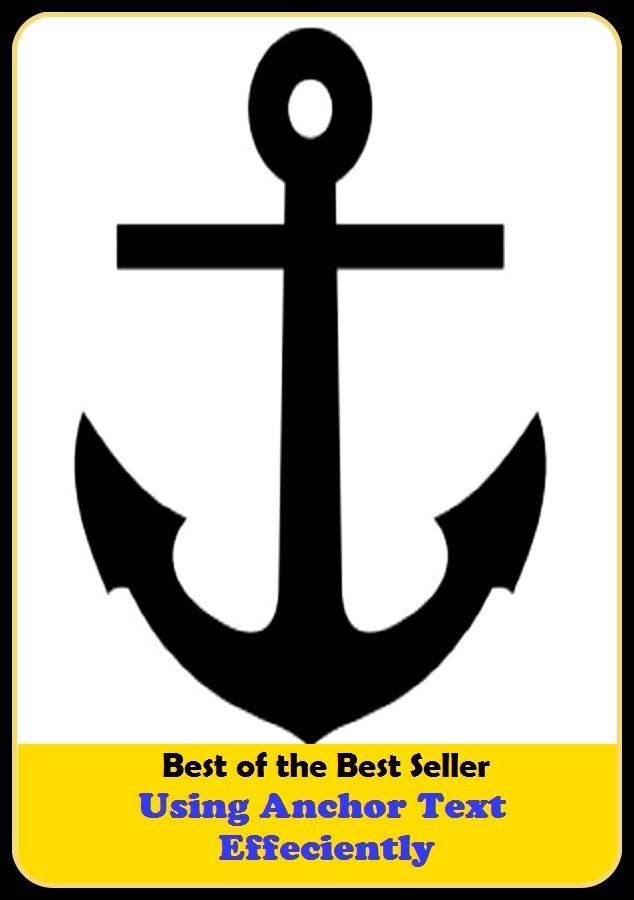 Best of the Best Sellers Using Anchor Text Effeciently(grip, hold, hook, mooring, staff, stay, pillar, bower, comfort,ballast)