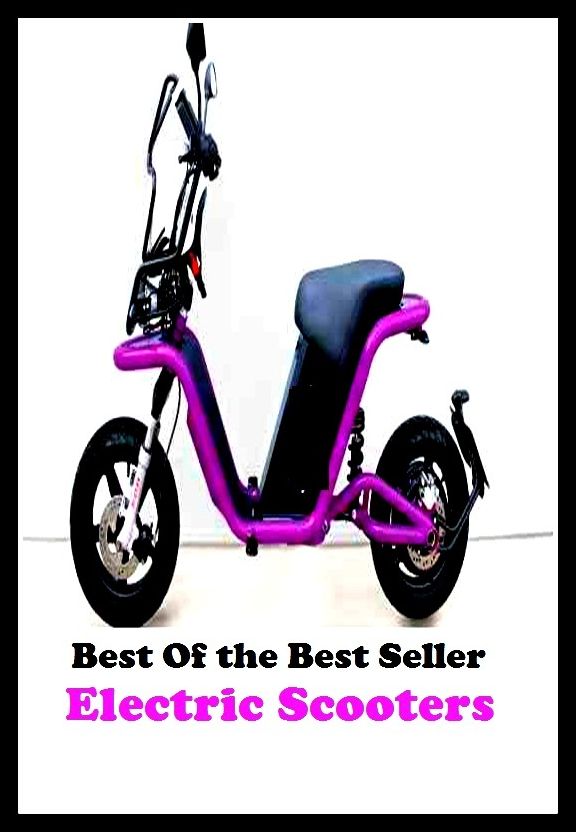 Best of the best seller Electric Scooters(auto, bus, convertible, limousine, passenger car, pickup truck, car, station wagon, taxi, transportation)