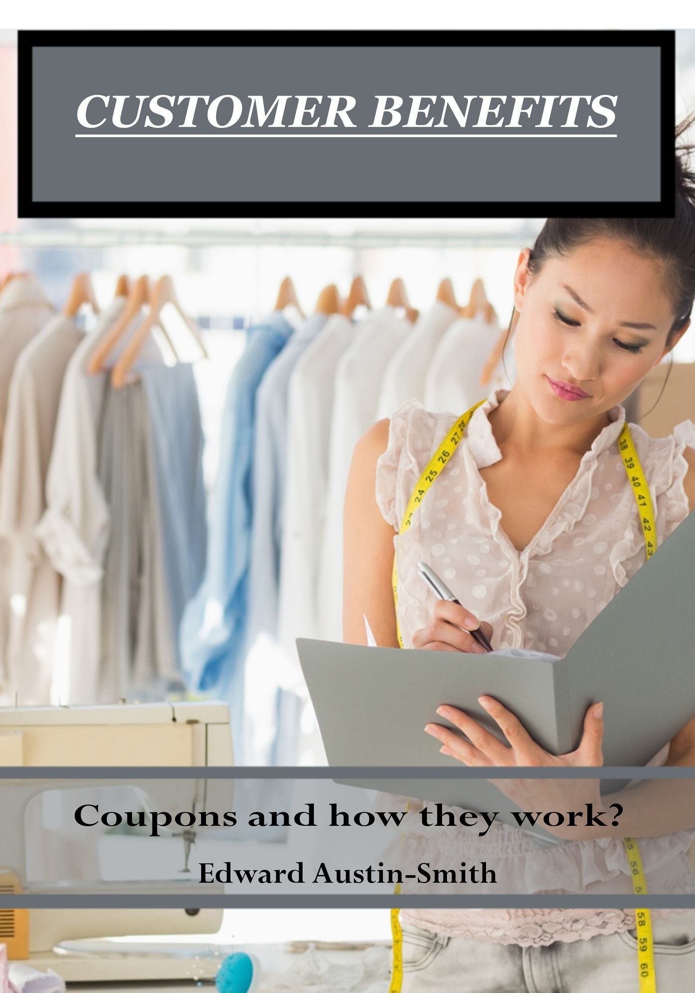 Customer Benefits