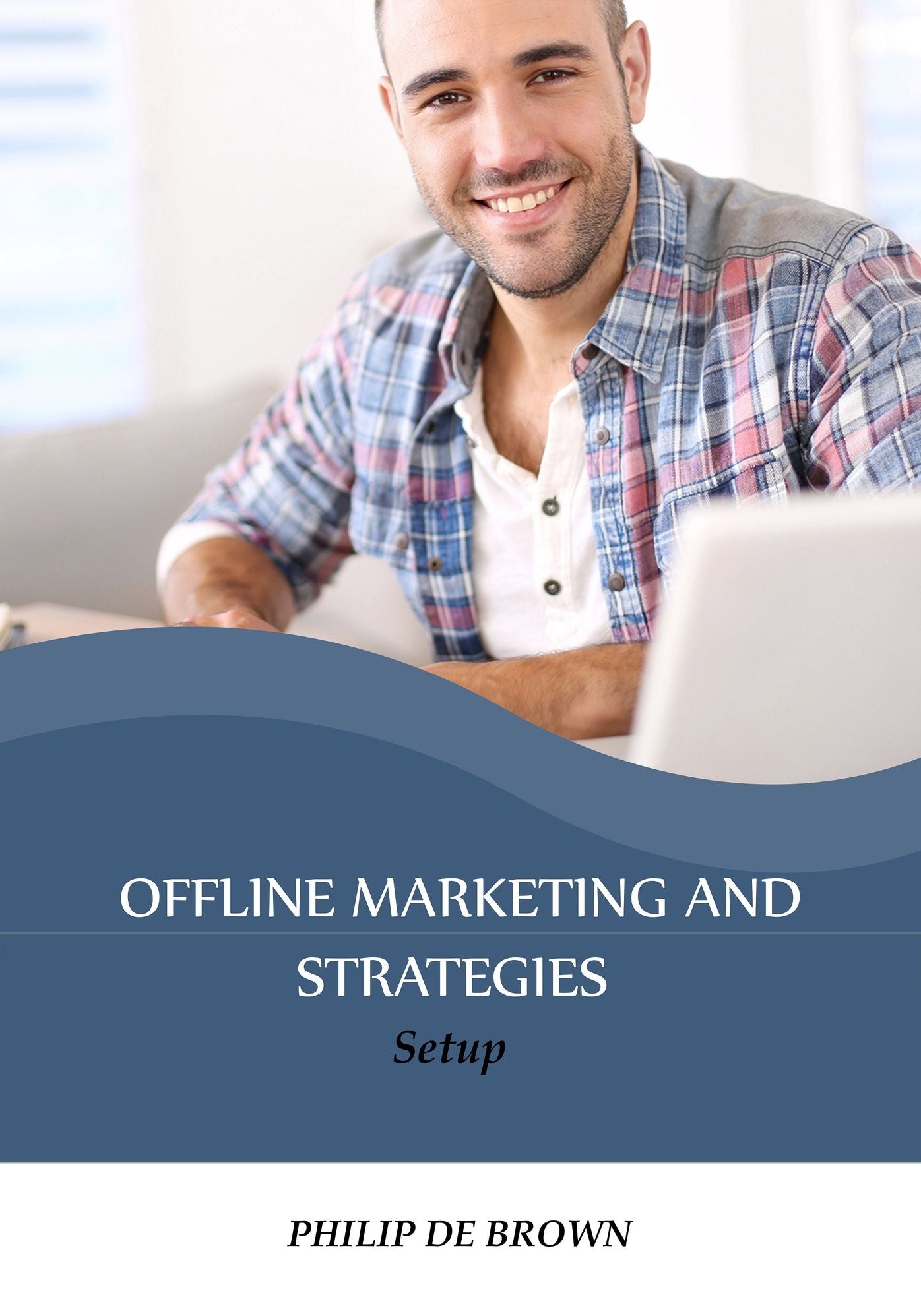 Offline Marketing and Strategies