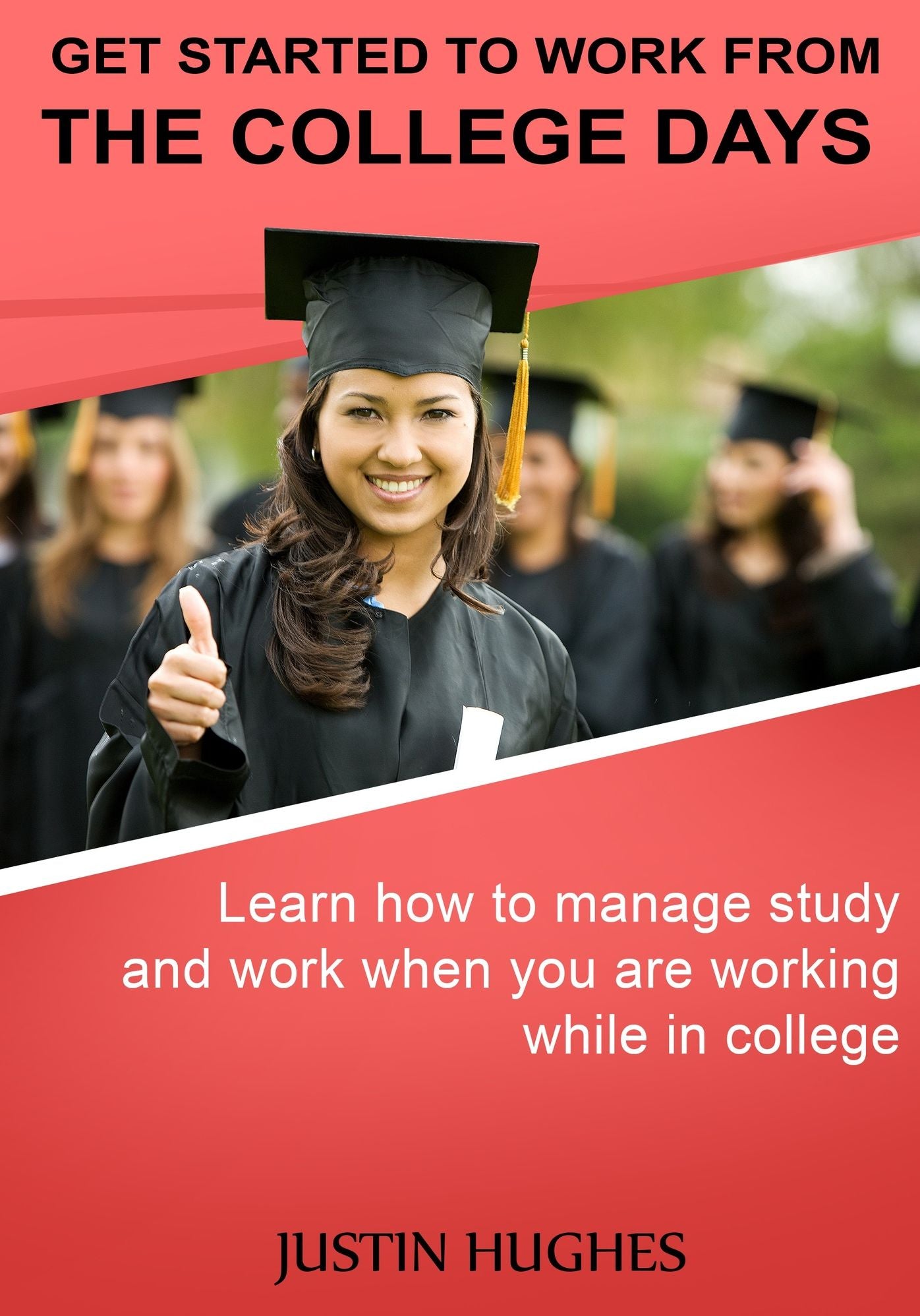 Get started to work from the college days