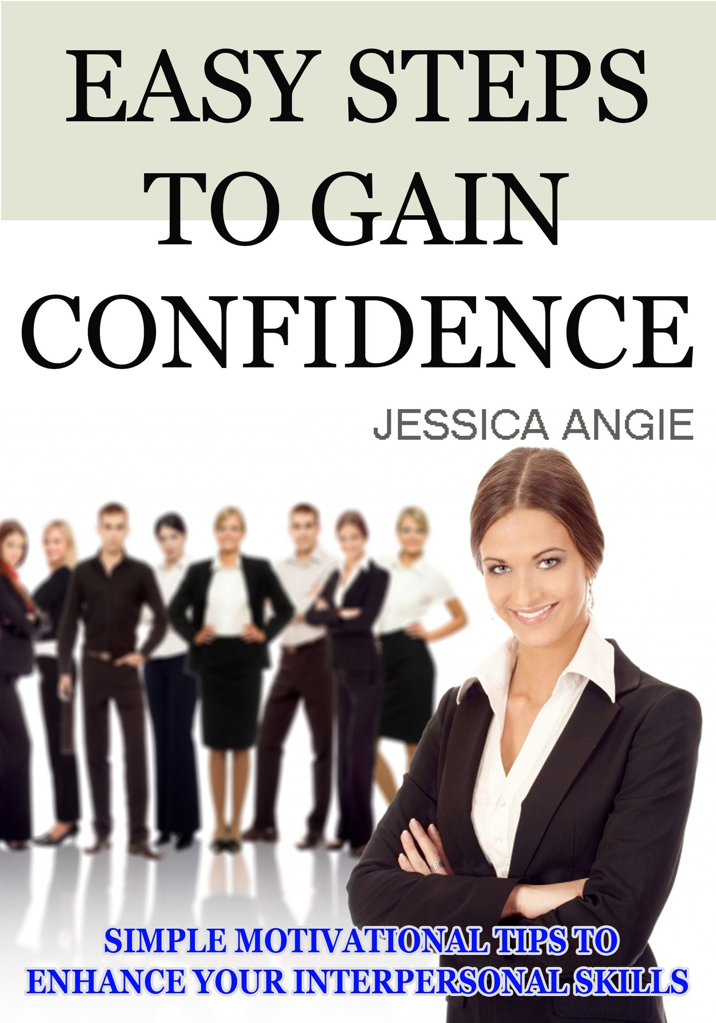 Easy Steps to Gain Confidence