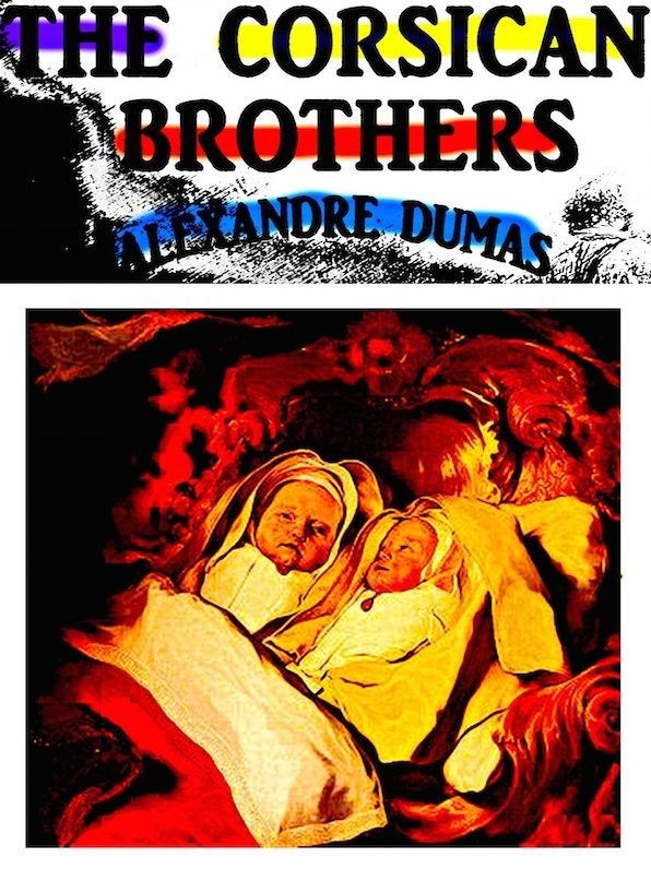 The Corsican Brothers