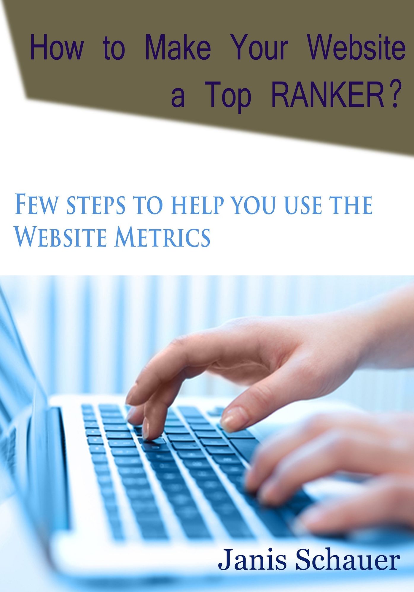How to Make Your Website a Top RANKER
