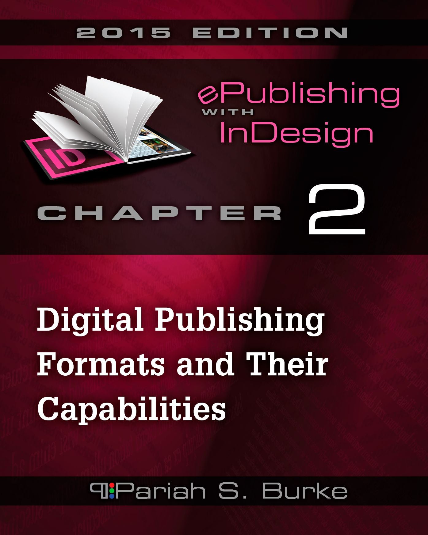 Chapter 2: Digital Publishing Formats and Their Capabilities