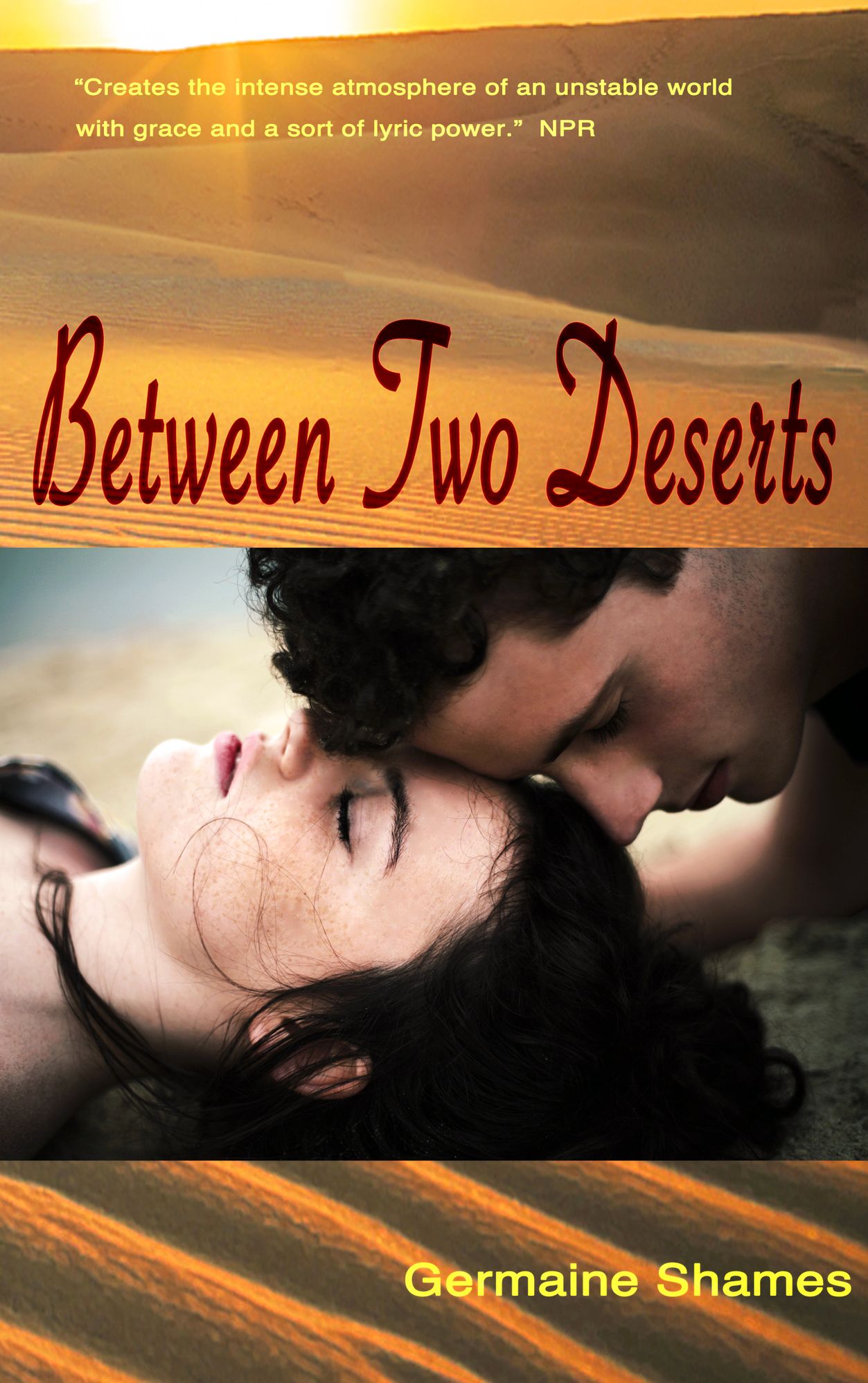 Between Two Deserts (2nd Edition)