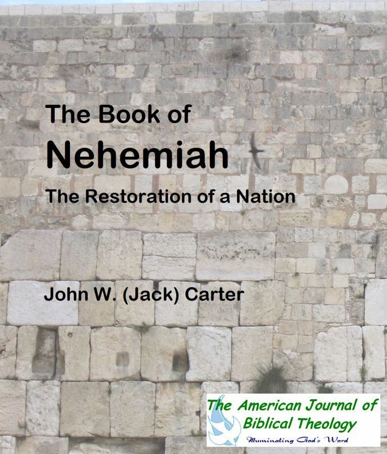 The Book of Nehemiah: The Restoration of a Nation
