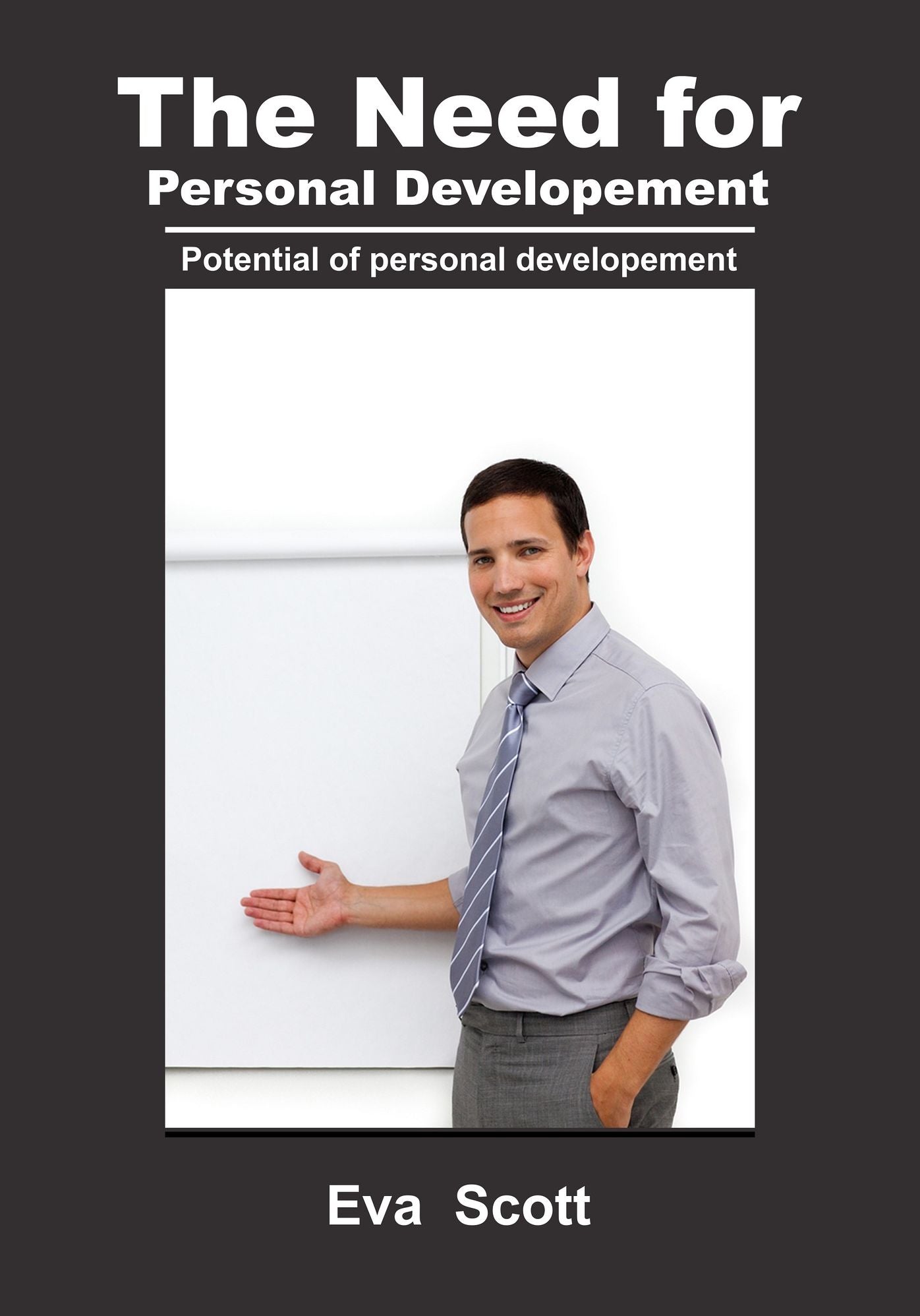 The need for personal developement: Potential of personal developement