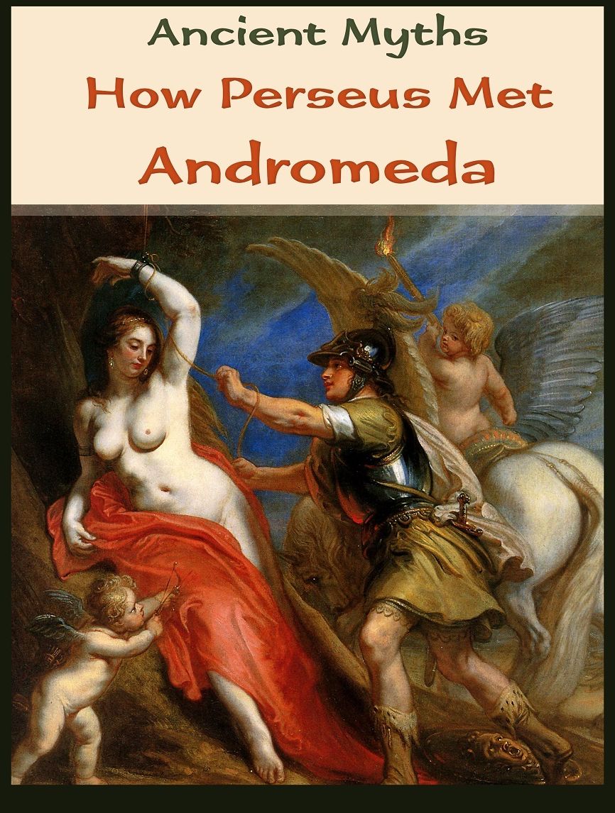 How Perseus Met Andromeda