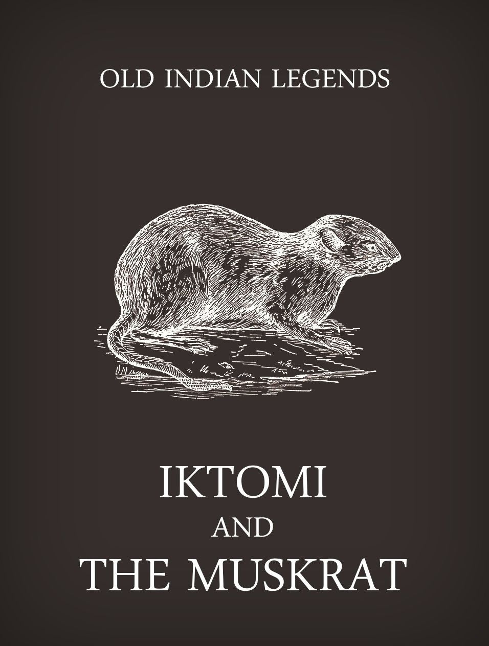Iktomi and the Muskrat