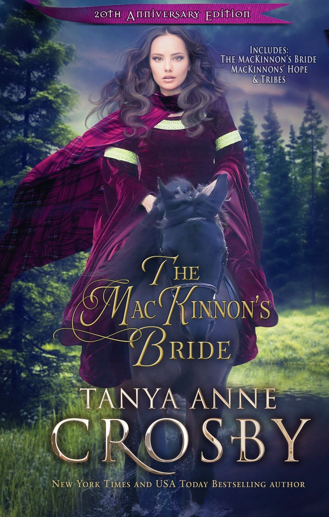The MacKinnon's Bride: 20th Anniversary Edition