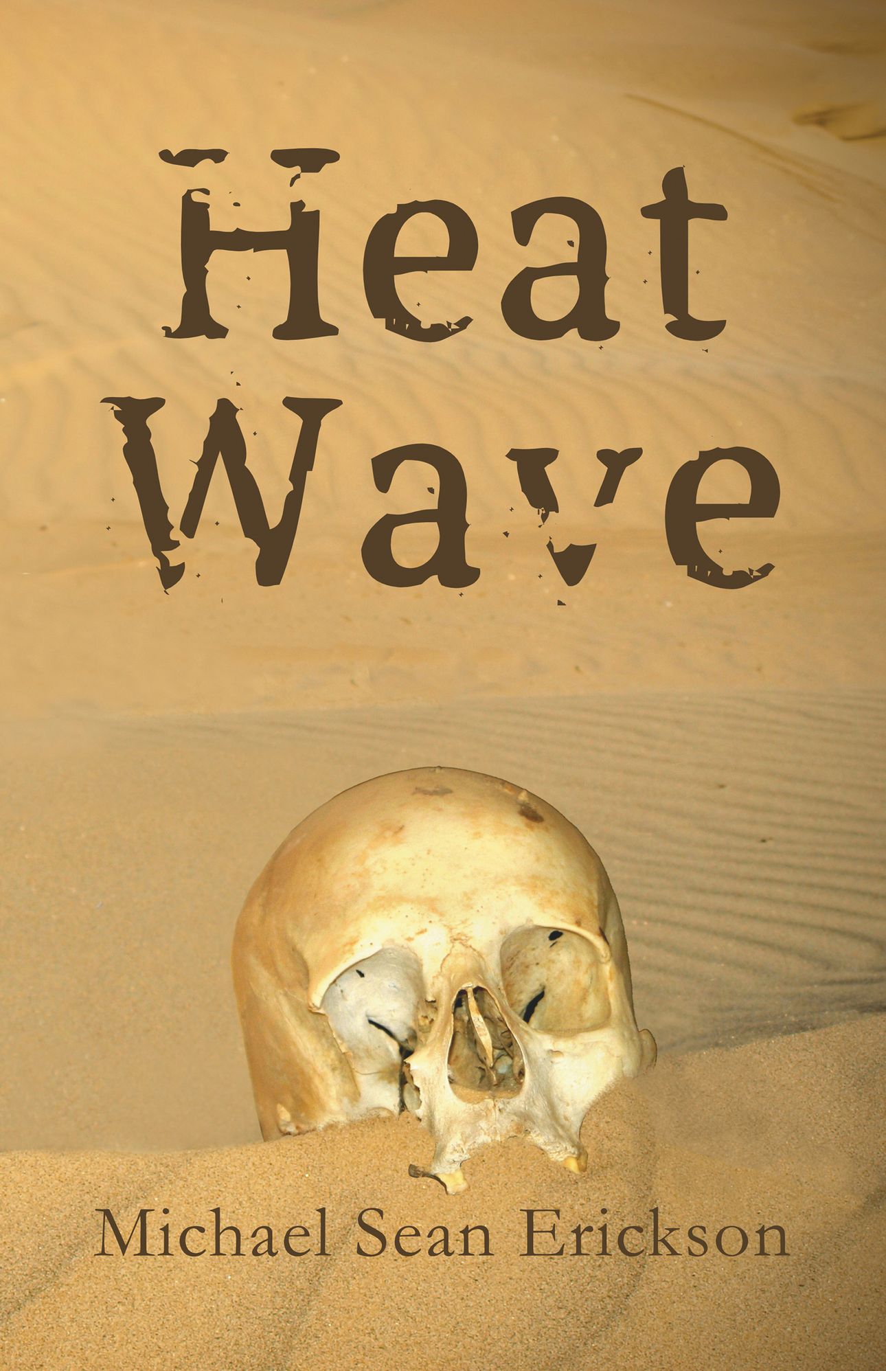 Heat Wave