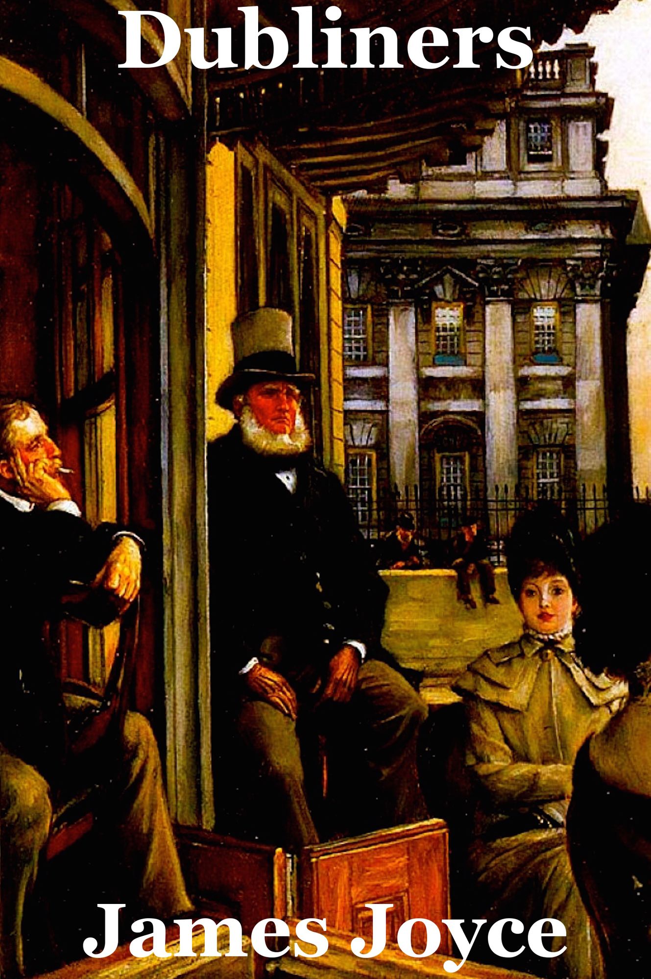 Dubliners - James Joyce