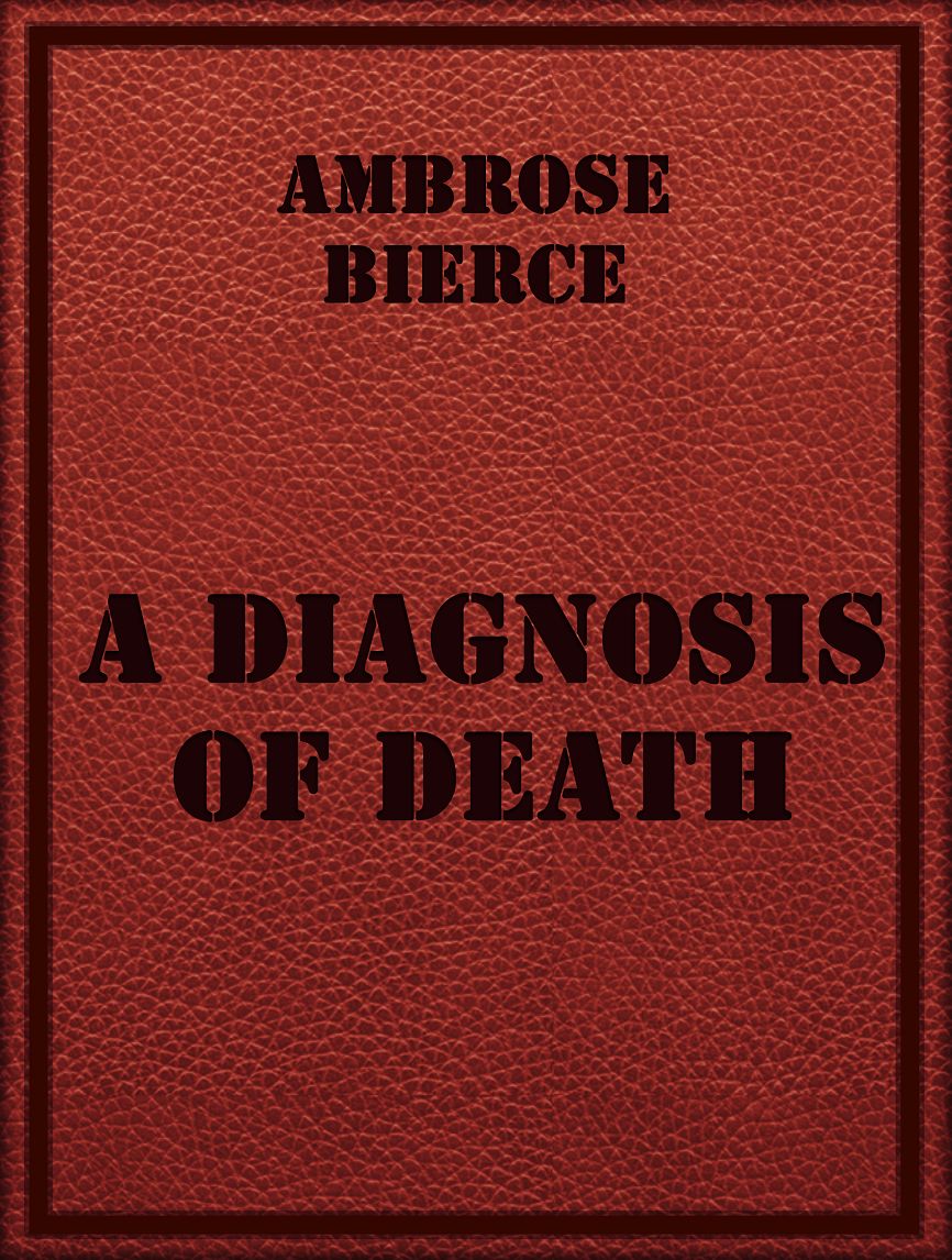 A Diagnosis of Death