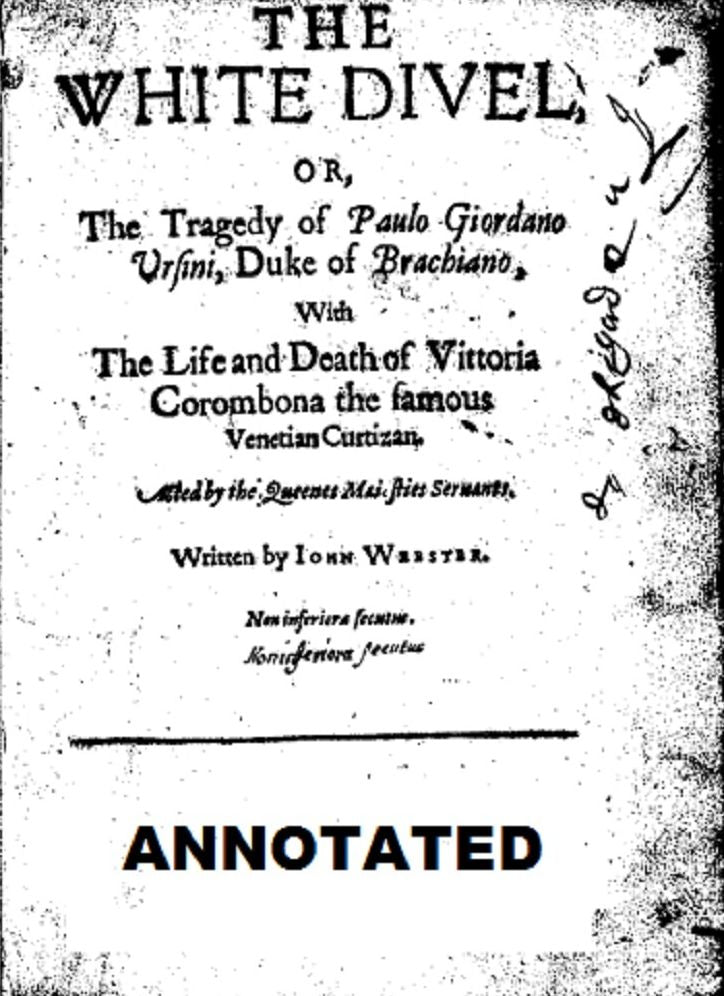 The White Devil (Annotated)