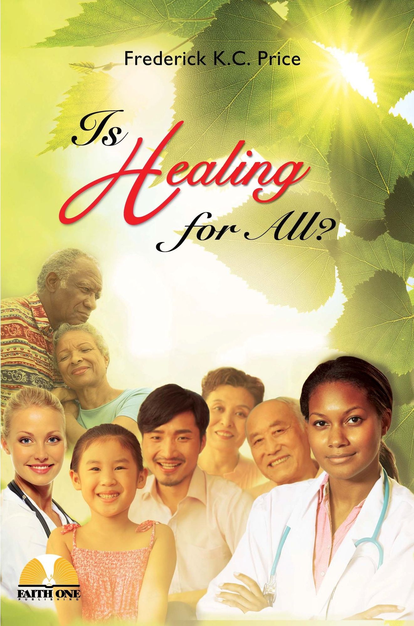 Is Healing for All
