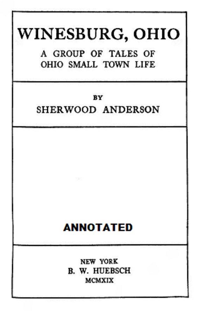 Winesburg, Ohio (Annotated)