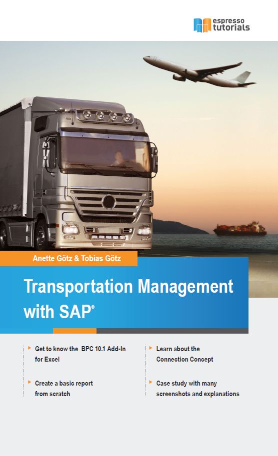 Practical Guide to SAP Transportation Management (TM)