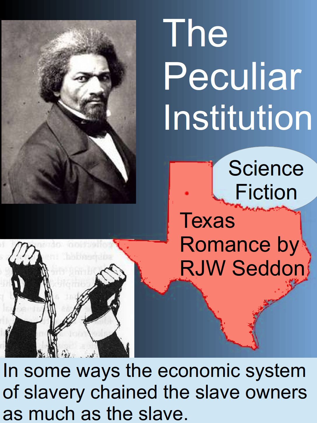 the peculiar institution