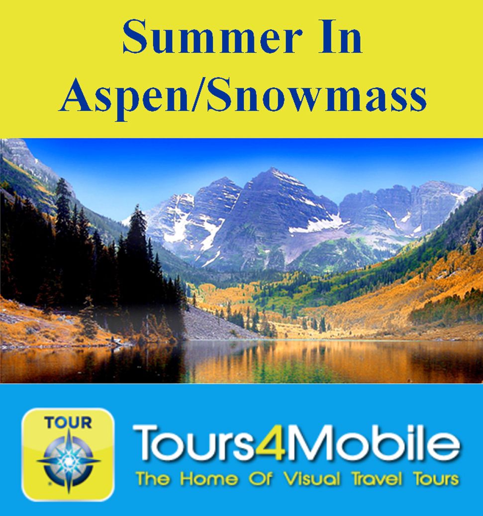 Summer in Aspen/Snowmass