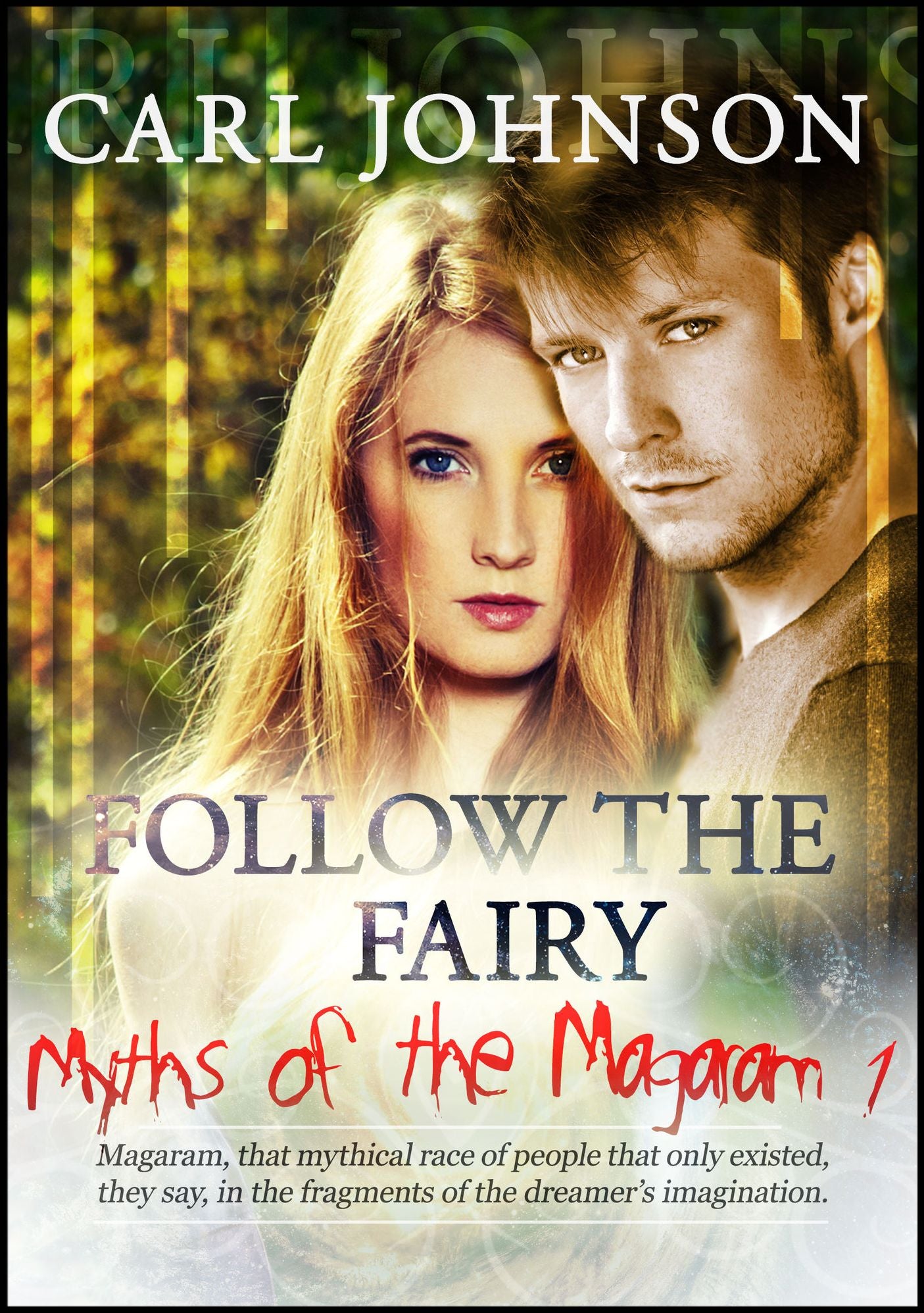 Myths of the Magaram 1: Follow the Fairy