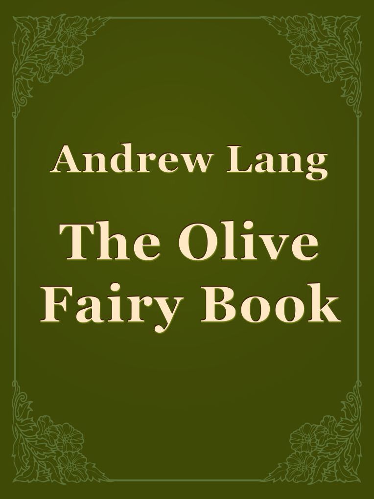 The Olive Fairy Book