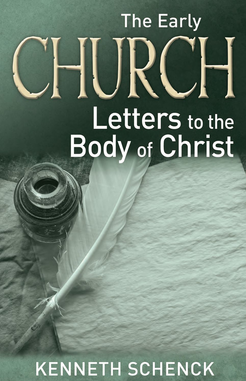The Early Church: Letters to the Body of Christ