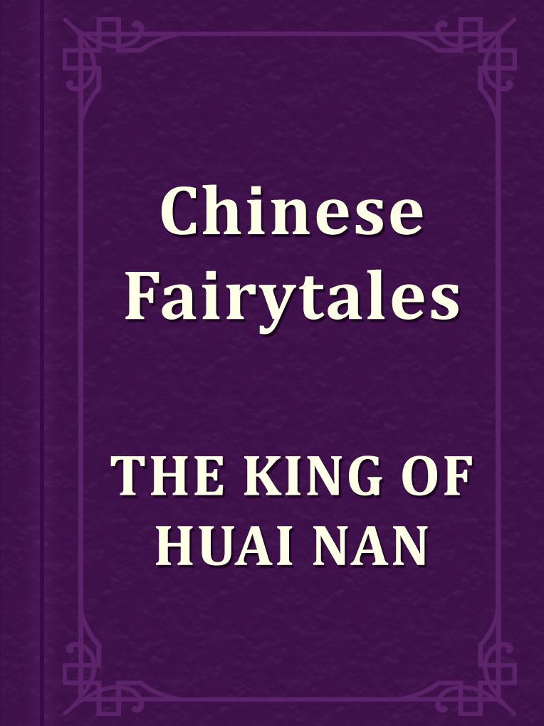 THE KING OF HUAI NAN