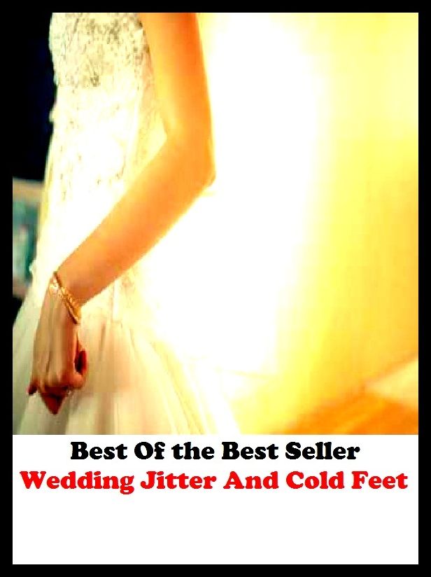 Best of the Best Sellers Wedding Jitter And Cold Feet (marriage, hook, bridal, matrimony, espousal, nuptial, wedlock, hayman, union, bells)