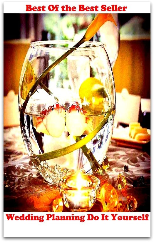 Best of the Best Sellers Wedding Planning Do It Yourself (design, schedule, blueprint, project, arrangement, idea, deal, intention, angle, method)