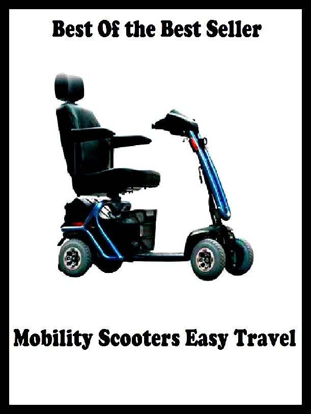 Best of the best seller Mobility Scooters Easy Travel(auto, bus, convertible, limousine, passenger car, pickup truck, car, station wagon, taxi, transportation)