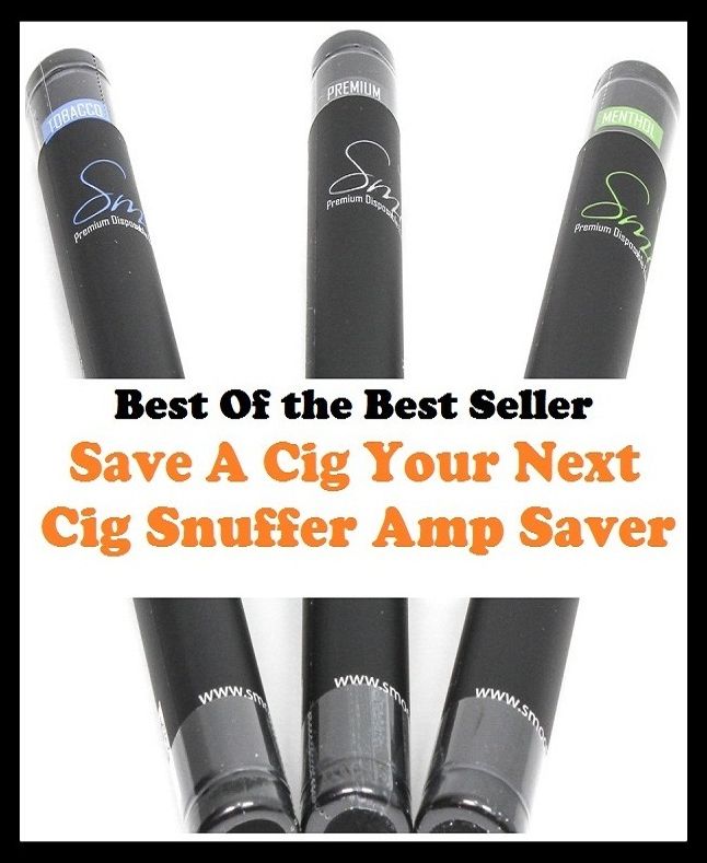 Best of the best seller Save A Cig Your Next Cig Snuffer Amp Saver(energy,fitness,strength,well-being,bloom,complexion,constitution,euphoria,fettle,form)