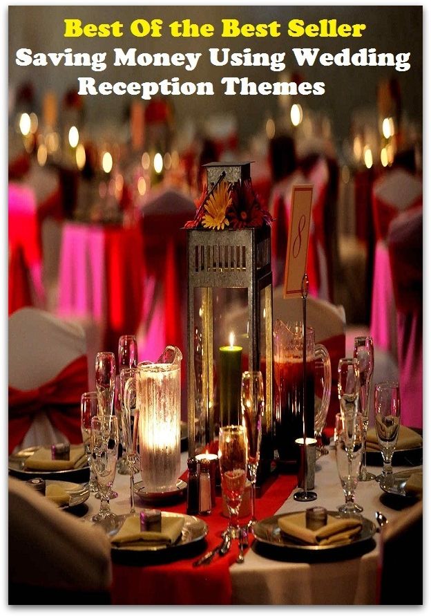 Best of the Best Sellers Saving Money Using Wedding Reception Themes (protection, safeguard, defense, preserving, rescuing, respiratory, frugality, compensating, conserving, chary)