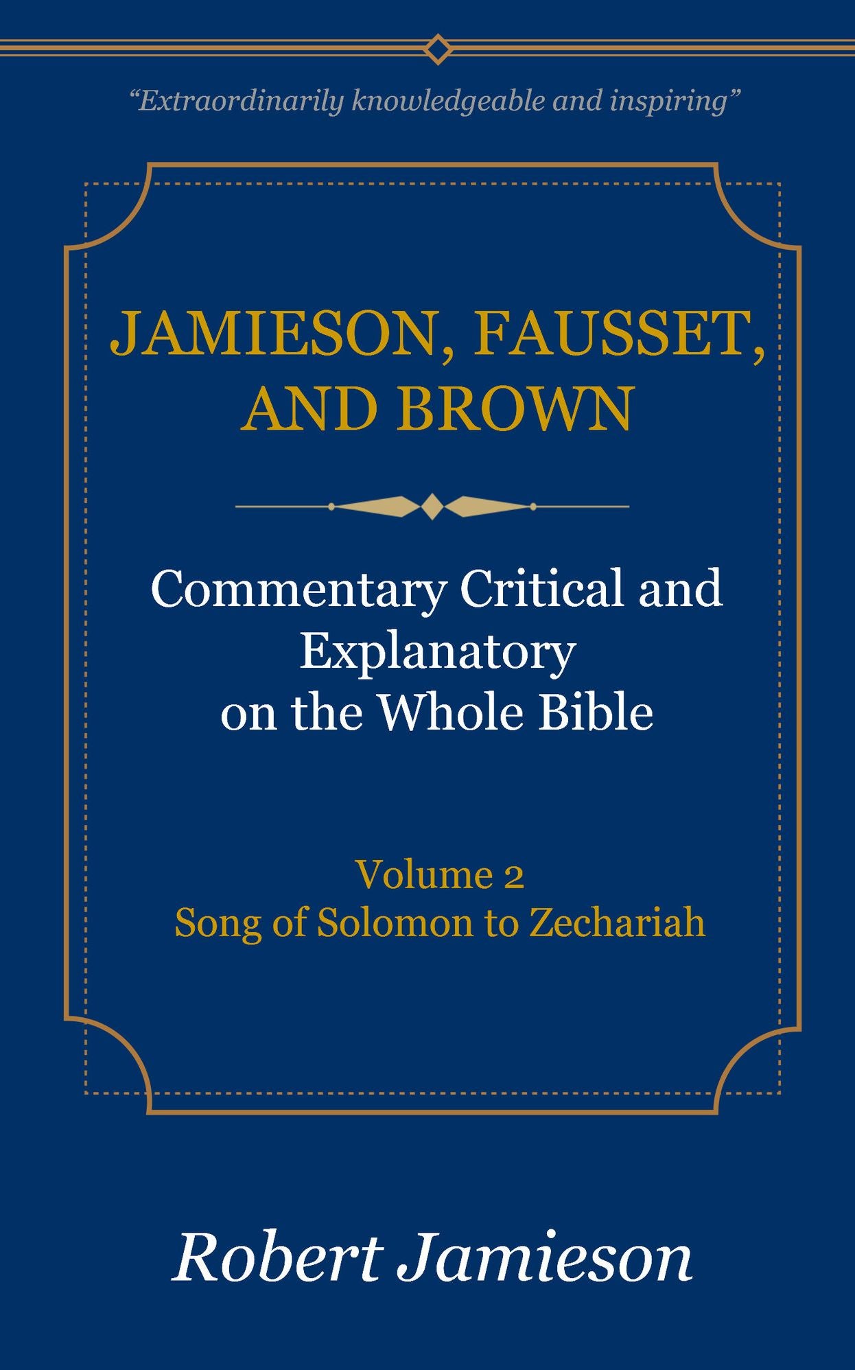 JFB Deluxe Edition Commentary, Volume 2