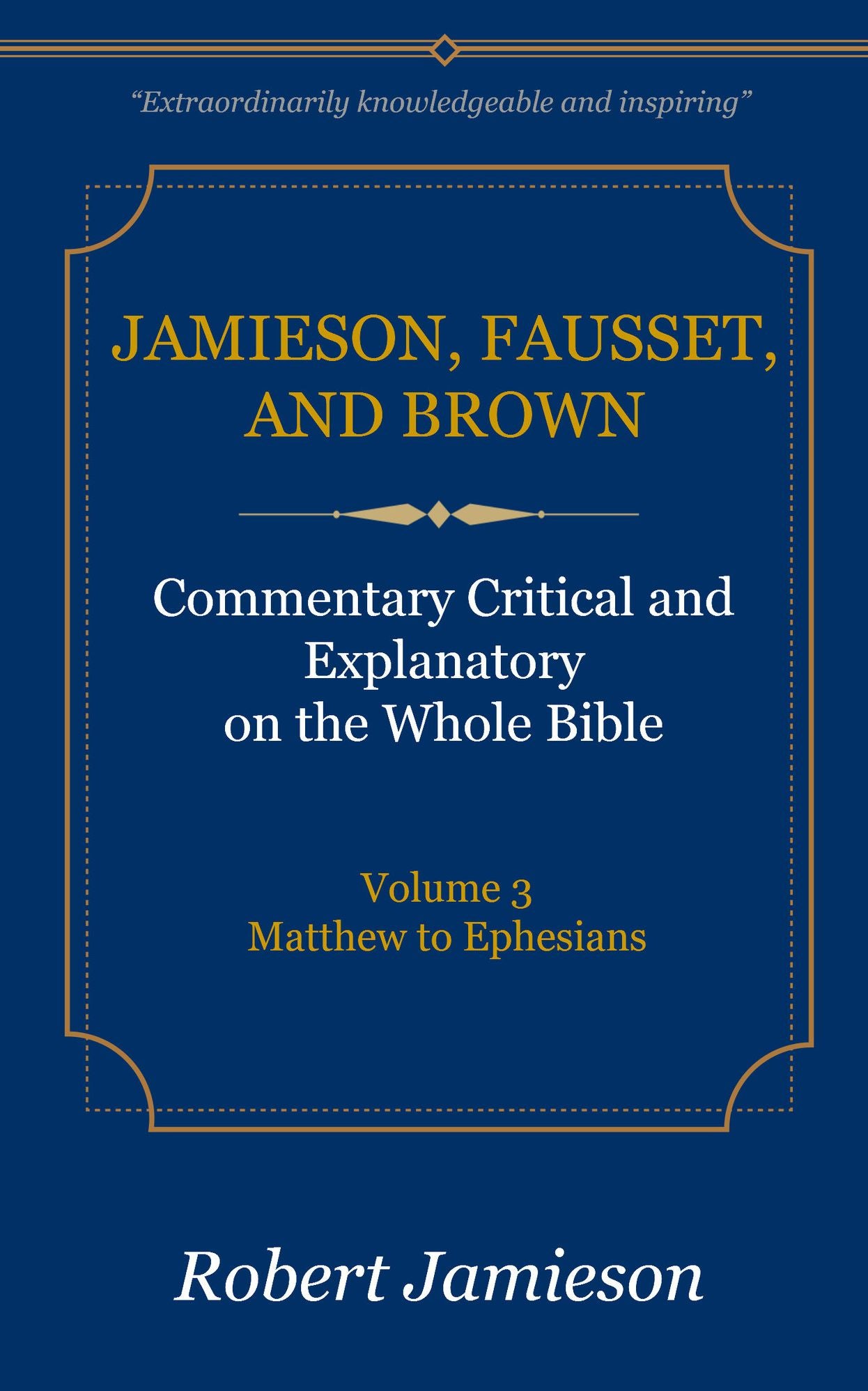 JFB Deluxe Edition Commentary, Volume 3