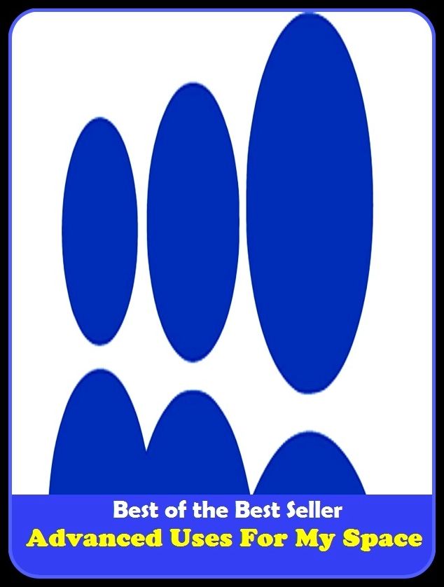 Best of the best seller Advanced Uses For My Space(cyberspace, WWW, ARPANET, hyperspace, infobahn, information highway, information superhighway, National Information Infrastructure, online network)
