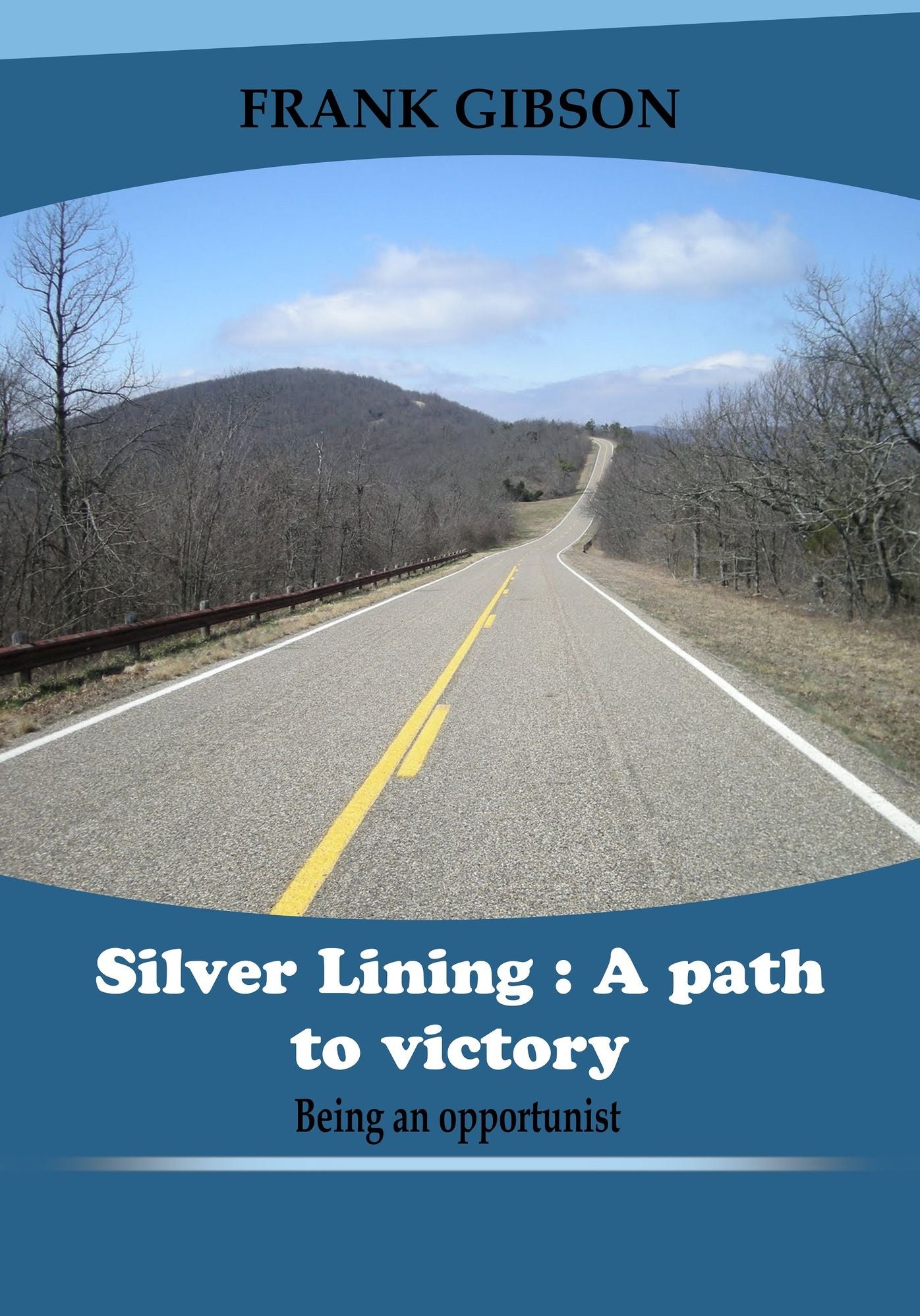 Silver Lining A path to victory