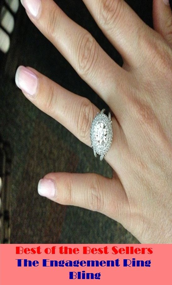 Best of the Best Sellers The Engagement Ring Bling ( application, undertaking, arrangement, tryst, association, trial, banns, tournament, bargain, tit for tat )