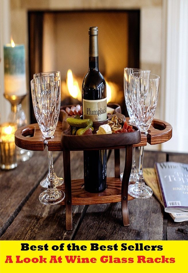 Best of the Best Sellers A Look At Wine Glass Racks ( ruddy, Frascati, ruby-red, Geisenheimer, ruby port, Graves, rubricose, Grignolino, rubiginous, Grumello, rose wine )