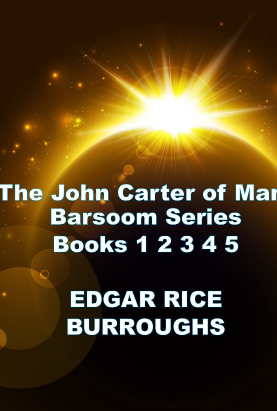 John Carter Of Mars Barsoom Series Books 1 2 3 4 5