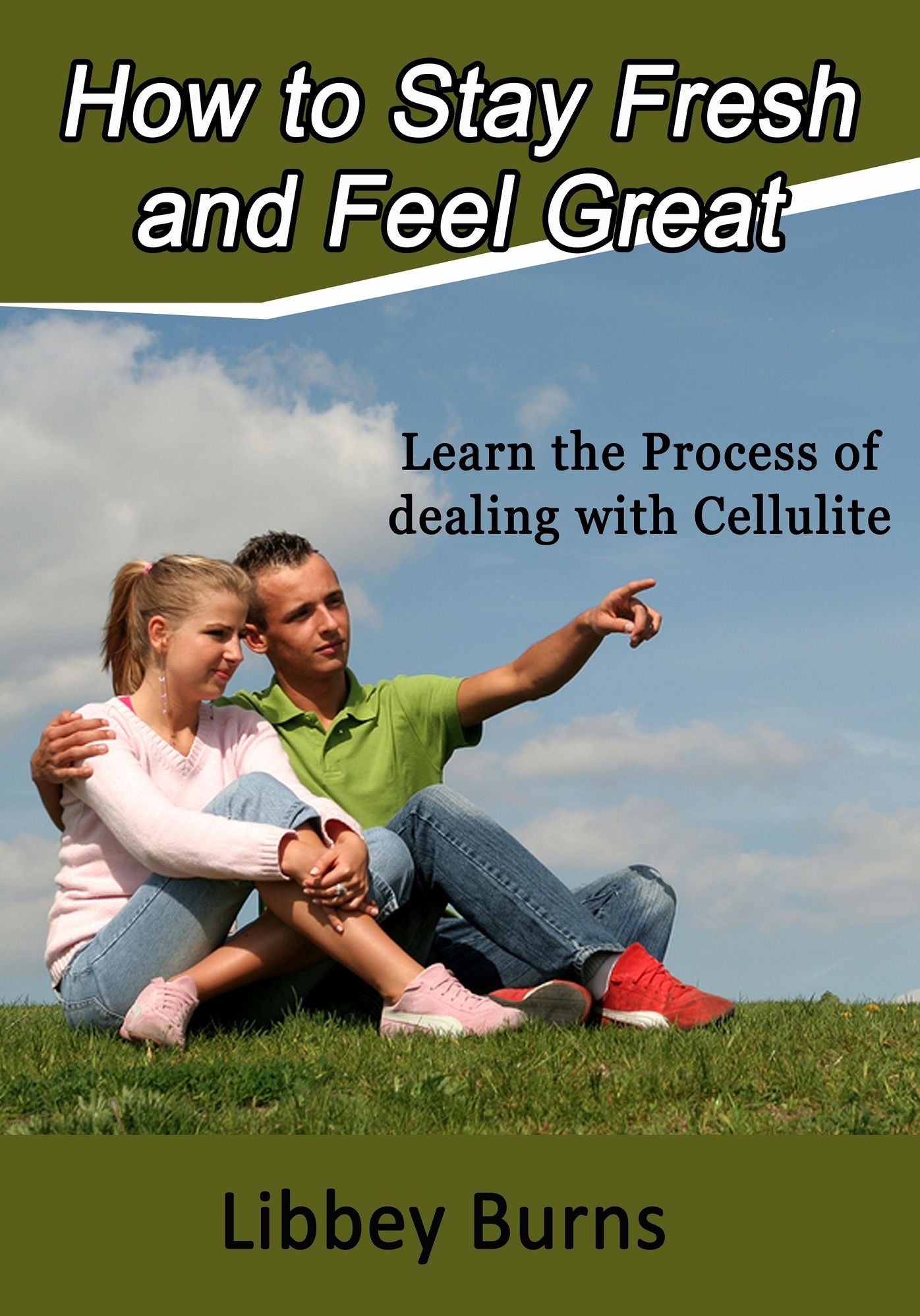 How to Stay Fresh and Feel Great