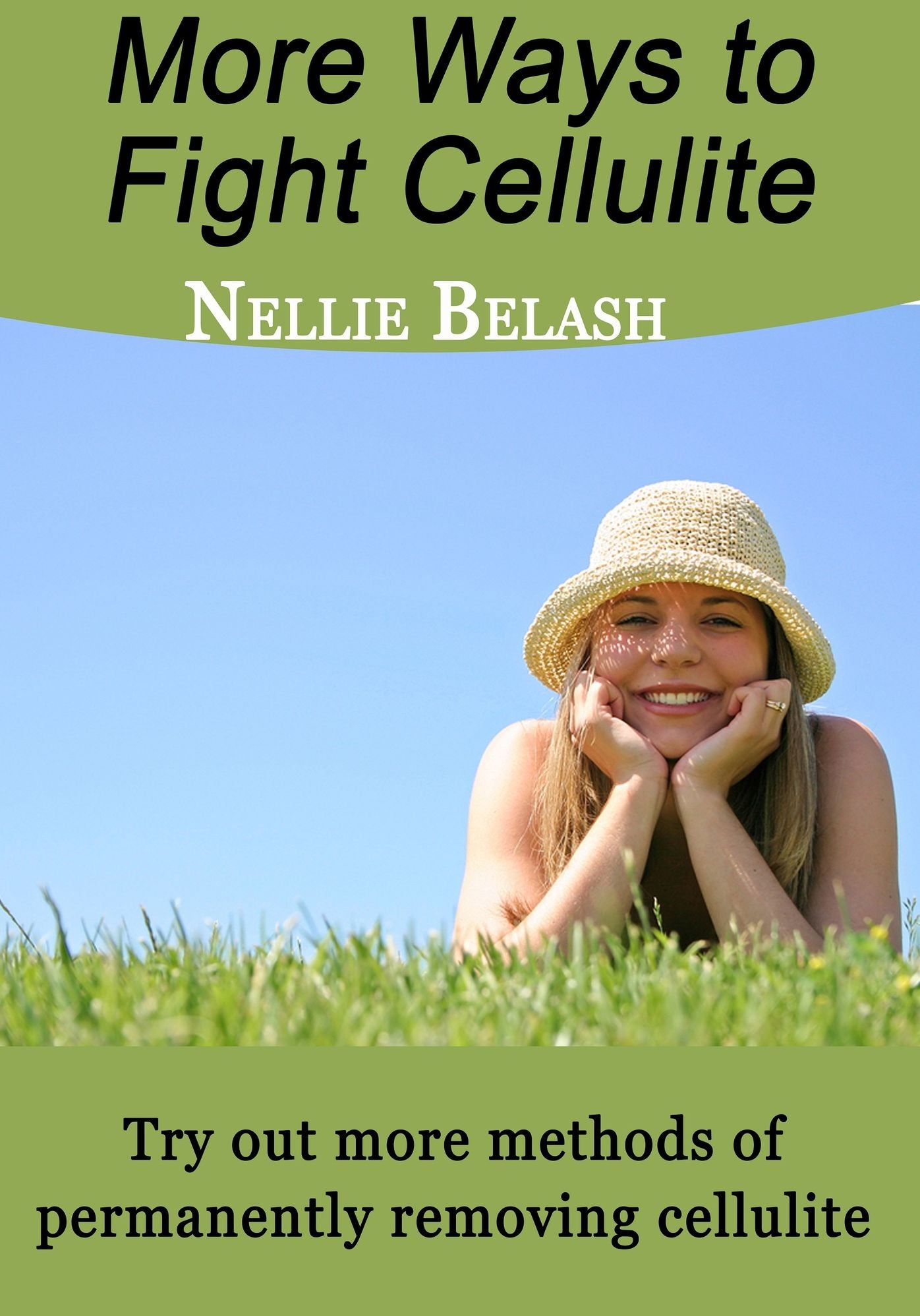 More Ways to Fight Cellulite
