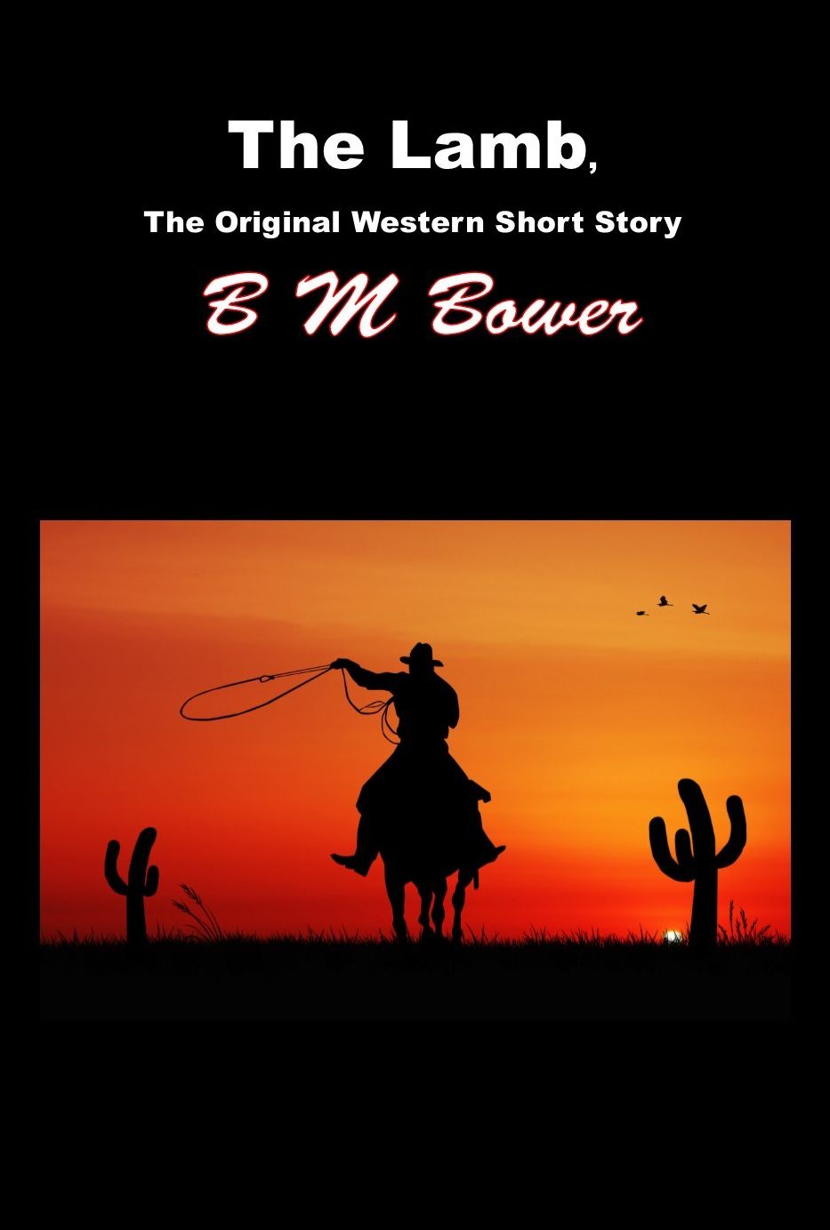The Lamb, The Original Western Short Story