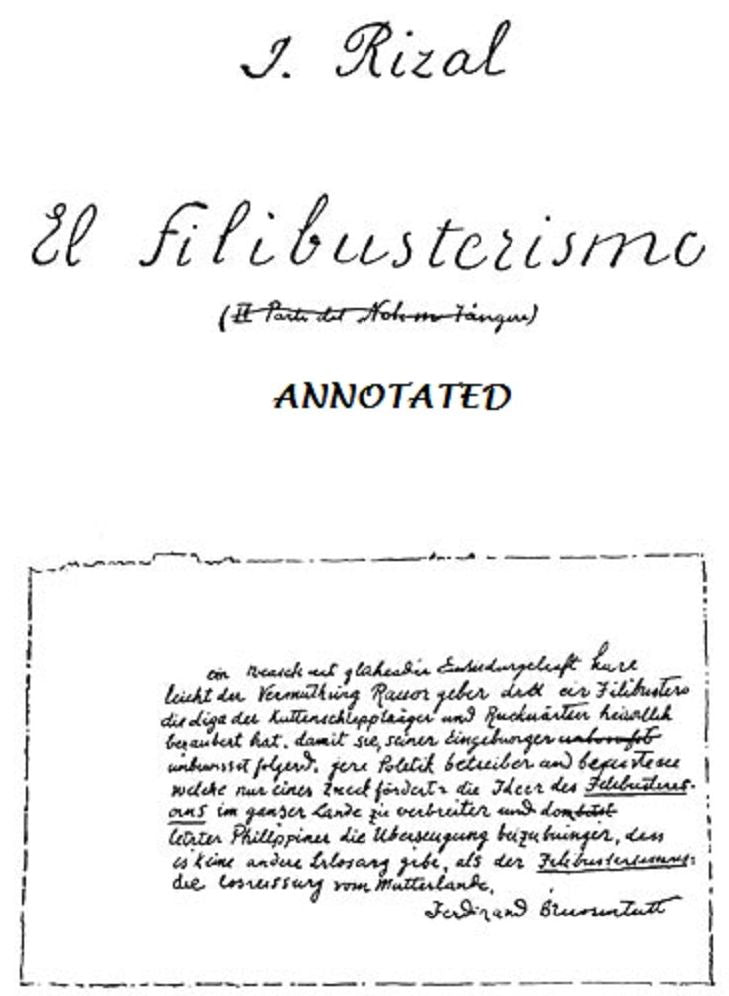 The Reign of Greed; or El Filibusterismo (Unabridged and Annotated)