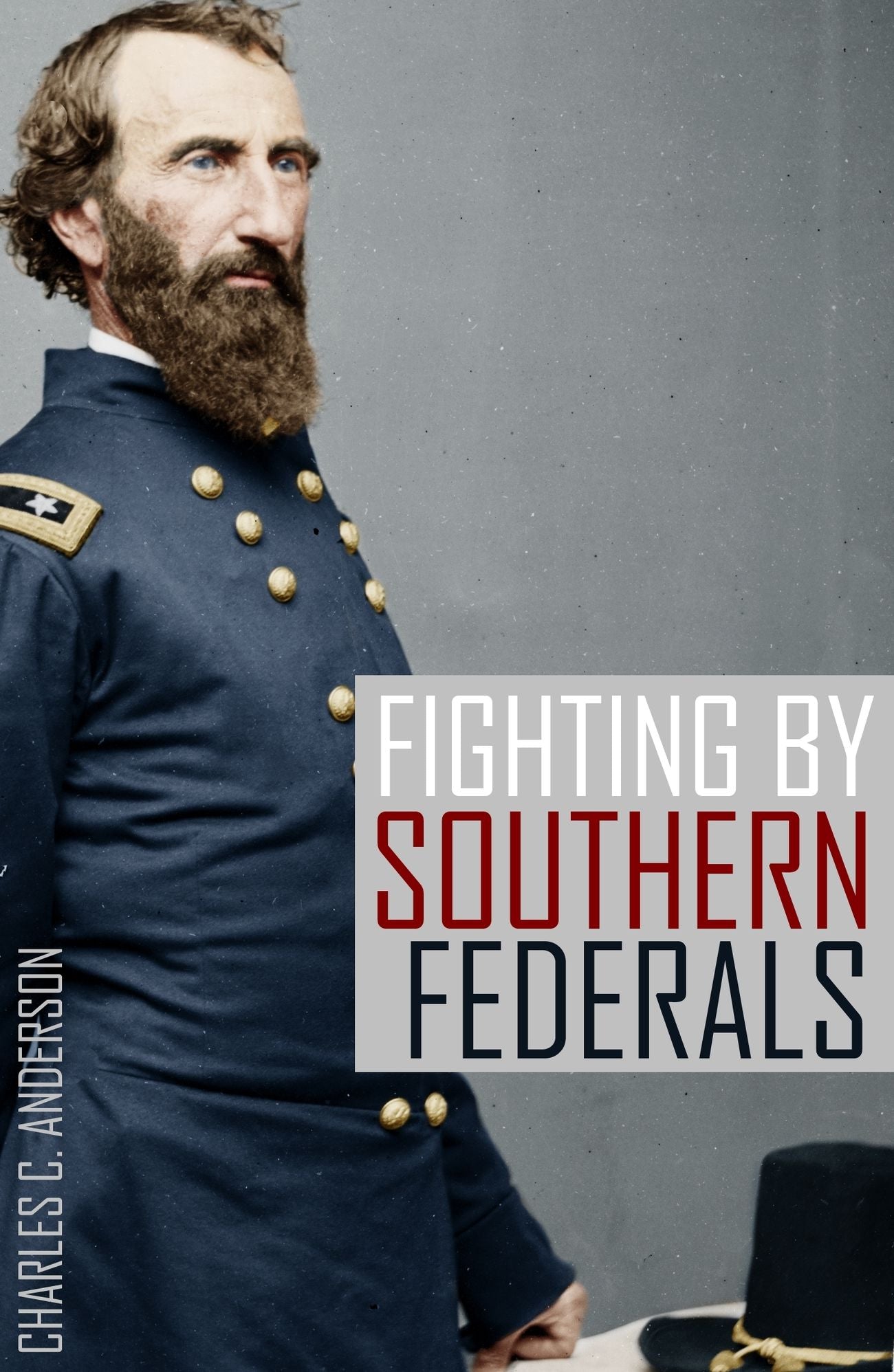 Fighting by Southern Federals in the Civil War (Abridged)