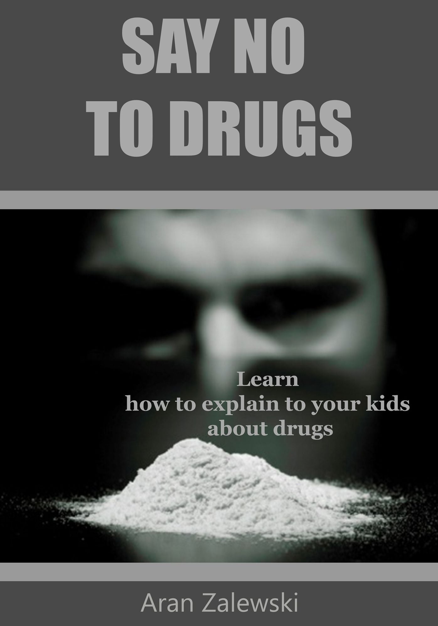 Say no to drugs