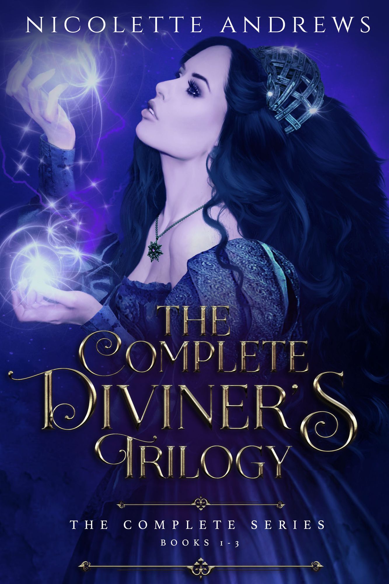 The Complete Diviner's Trilogy: Books 1-3