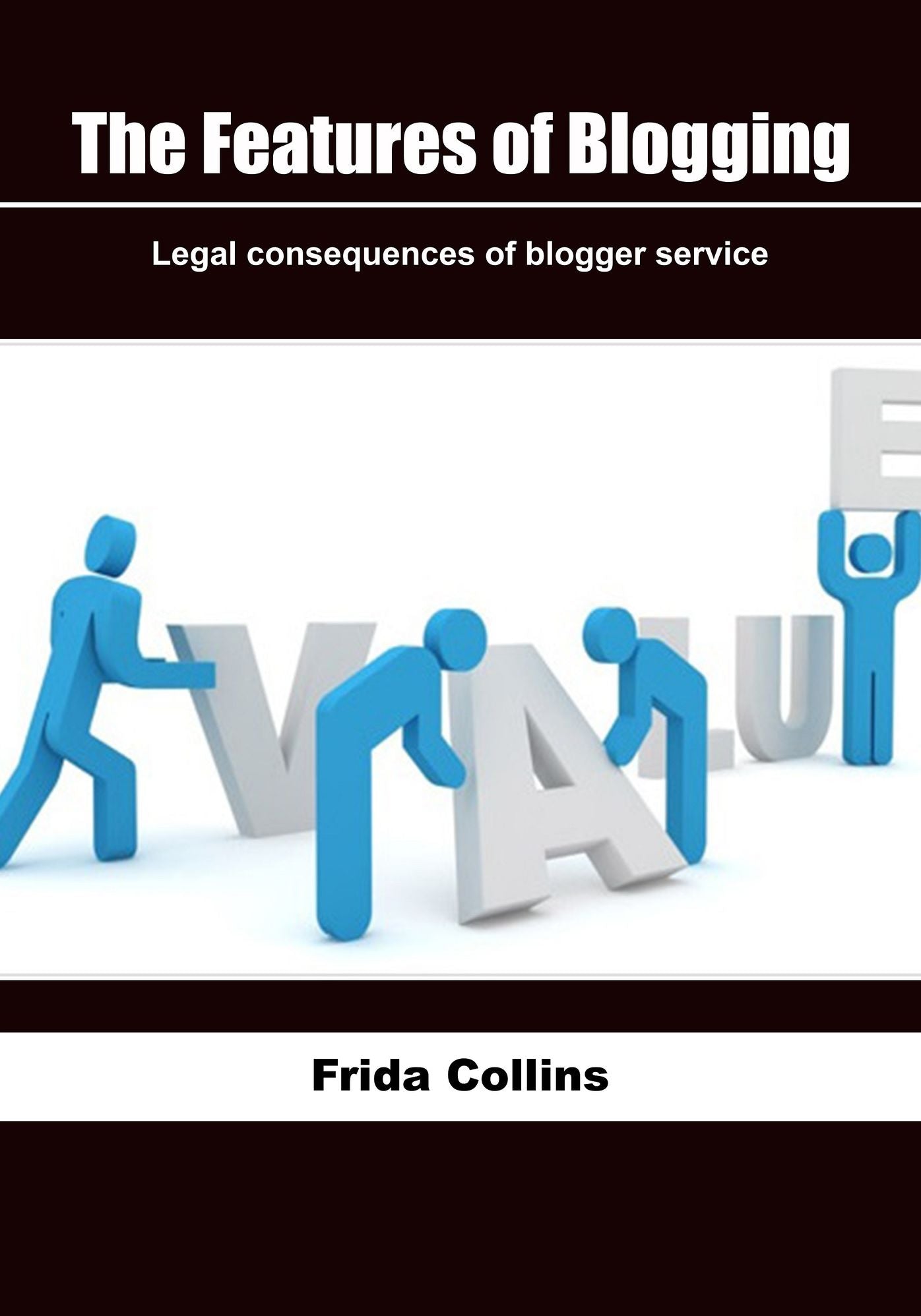 The features of blogging: Legal consequences of blogger service