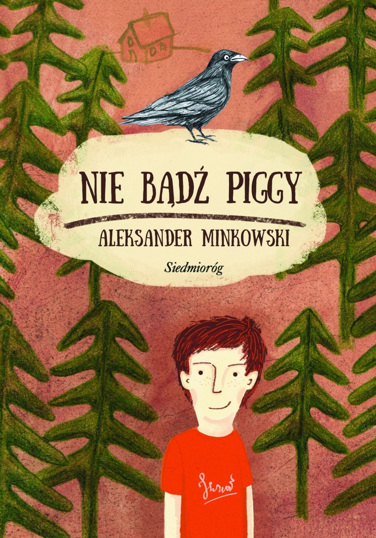 Nie badz Piggy (Polish Edition)